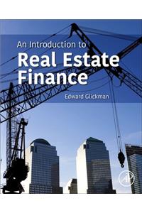 An Introduction to Real Estate Finance