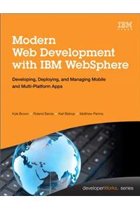 Modern Web Development with IBM WebSphere