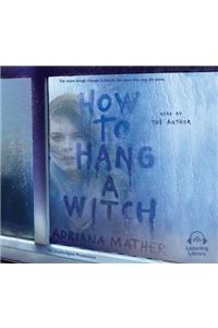 How to Hang a Witch