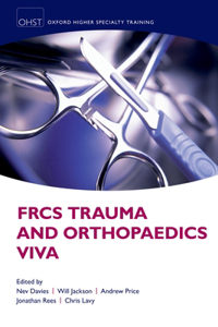 Frcs Trauma and Orthopaedics Viva