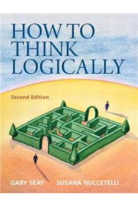 How to Think Logically Plus MySearchLab with eText -- Access Card Package