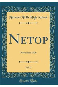 Netop, Vol. 7: November 1926 (Classic Reprint)