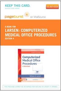 Computerized Medical Office Procedures Elsevier eBook on Vitalsource (Retail Access Card) and Medisoft V18 Student Demo CD Package