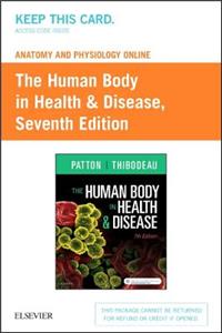 Anatomy and Physiology Online for the Human Body in Health & Disease (Access Code)