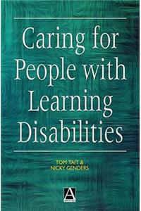 Caring for People with Learning Disabilities