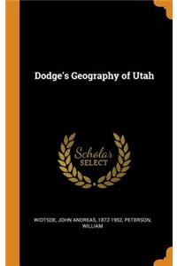 Dodge's Geography of Utah