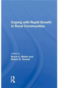 Coping with Rapid Growth in Rural Communities