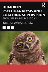 Humour in Psychoanalysis and Coaching Supervision