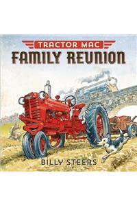 Tractor Mac Family Reunion