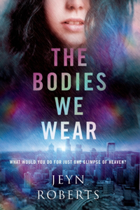 Bodies We Wear