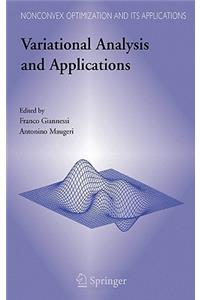 Variational Analysis and Applications