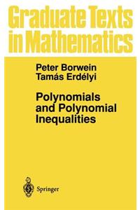 Polynomials and Polynomial Inequalities