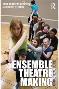 Ensemble Theatre Making