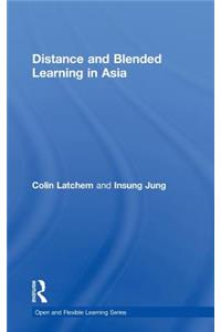 Distance and Blended Learning in Asia