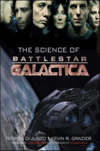 The Science of Battlestar Galactica