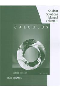 Student Solutions Manual, Volume 1 ( Chapters P-11) for Larson/Edwards' Calculus, 9th