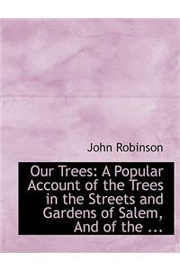 Our Trees