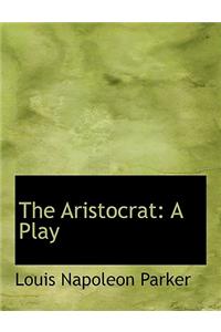 The Aristocrat