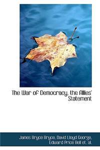 The War of Democracy, the Allies' Statement
