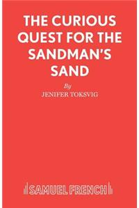 Curious Quest for the Sandman's Sand