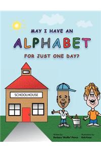 May I Have An Alphabet for Just One Day?