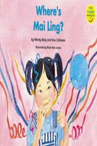 Longman Book Project: Fiction: Band 1: Mai Ling Cluster: Where's Mai Ling?