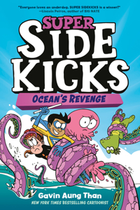 Super Sidekicks #2: Ocean's Revenge