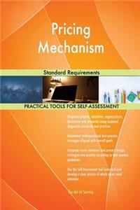 Pricing Mechanism Standard Requirements