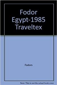 Fodor Egypt-1985 Traveltex