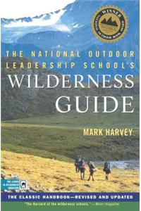 National Outdoor Leadership School's Wilderness Guide