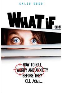 What if...
