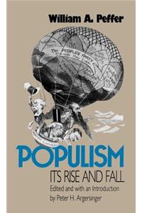 Populism, Its Rise and Fall