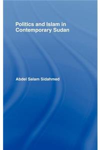 Politics and Islam in Contemporary Sudan