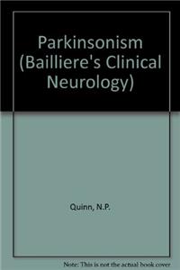 Parkinsonism (Bailliere's Clinical Neurology)