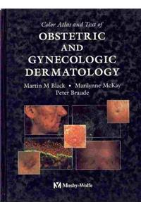 Color Atlas and Text Of Obstetric & Gynecologic Dermatology