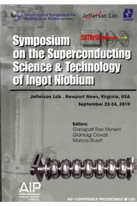 Symposium on the Superconducting Science and Technology of Ingot Niobium