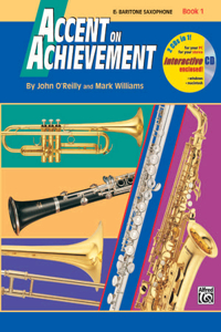 ACCENT ON ACHIEVEMENT BARITONE SAX BK 1