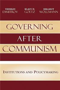 Governing after Communism