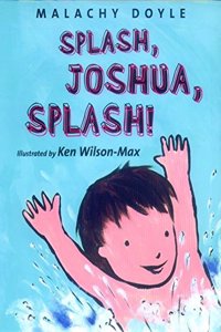 Splash; Joshua; Splash!