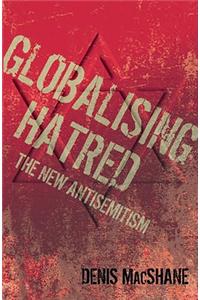 Globalising Hatred