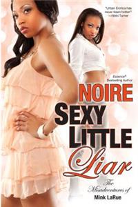 Sexy Little Liar