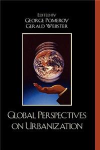 Global Perspectives on Urbanization