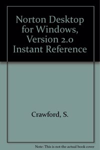 Norton Desktop for Windows, Version 2.0 Instant Reference