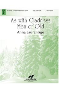 As with Gladness Men of Old