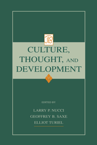 Culture, Thought, and Development