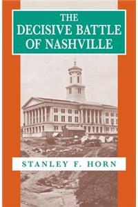 The Decisive Battle of Nashville