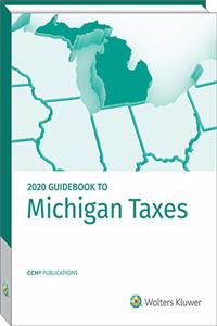 Michigan Taxes, Guidebook to (2020)