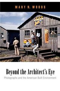 Beyond the Architect's Eye