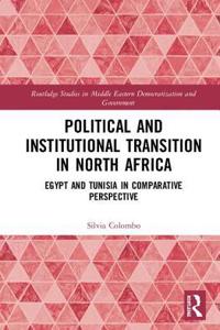 Political and Institutional Transition in North Africa