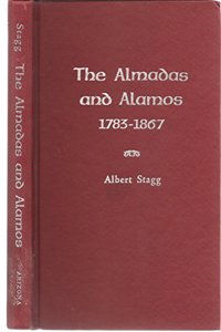 The Almadas and Alamos, 1783-1867